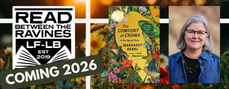 Coming Soon: The Comfort of Crows by Margaret Renkl 2026 Read Between the Ravines