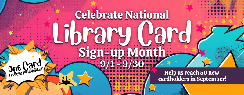 Library Card Sign-up Month