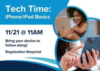 Tech Time: iPhones/iPads