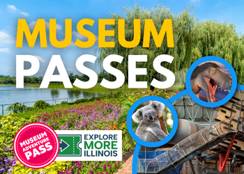 Museum Passes: Museum Adventure Pass logo and the Explore More Illinois logo