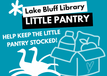 Lake Bluff Library Little Pantry Help Keep the Little Pantry Stocked!