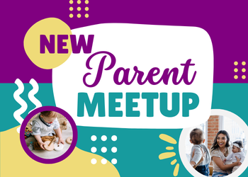 New Parent Meetup