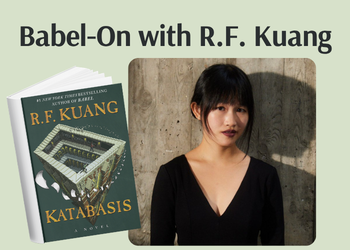 Register for Babel-On with R.F. Kuang author talk