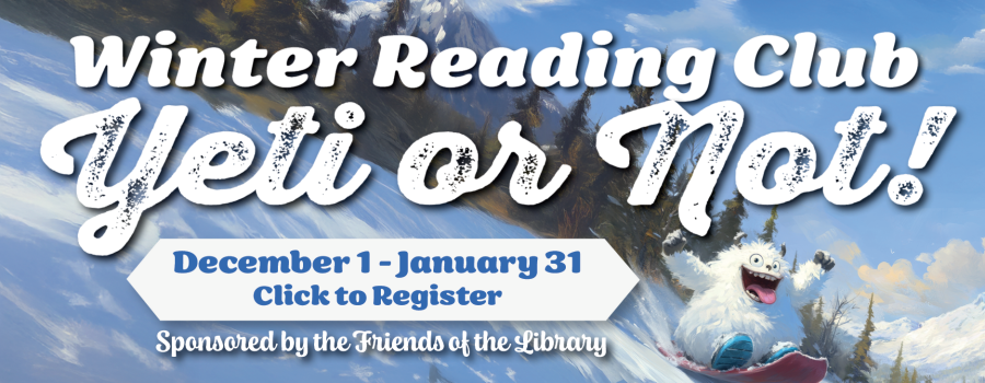 Winter Reading Club December 1 through January 31,2026