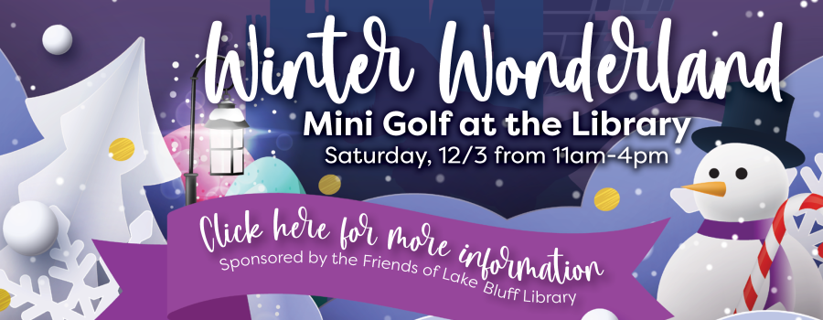 Winter Wonderland Mini Golf at the Library.