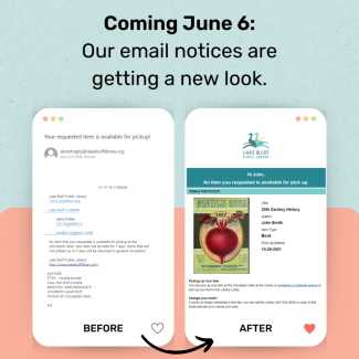 Coming June 6: Our email notices are getting a new look.
