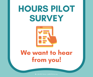 Hours Pilot Survey. We want to hear from you!